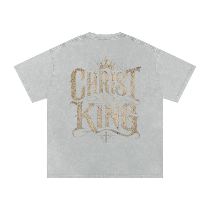 Christ is King Oversized T-Shirt (Snow-washed)